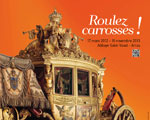 Expositions France Roulez carrosses Le chteau de Versailles à Arras