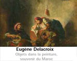 Expositions Paris Musée Delacroix Maroc