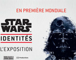 Expo Paris Cité du Cinéma STAR WARS Identités