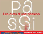 Expo Paris Fondation Louis Vuitton passion