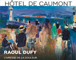 Expo Paris Musée Htel de Caumont Raoul Dufy L'ivresse de la couleur